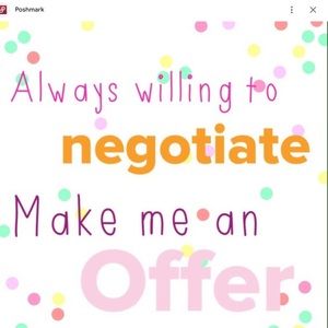 Don’t be shy, make a reasonable offer